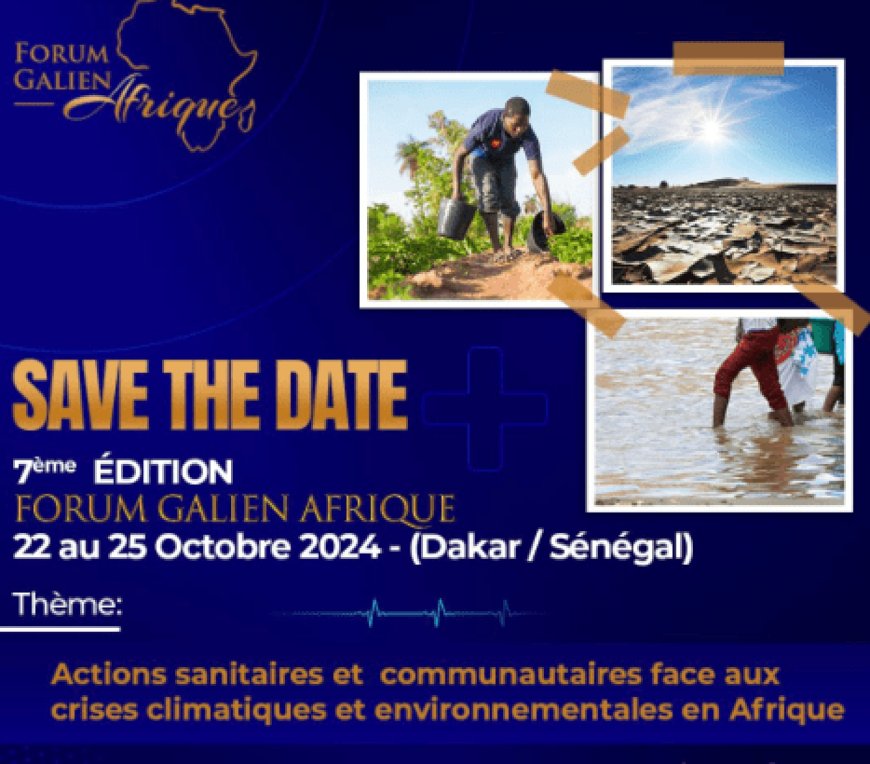 7ème édition du Forum Galien Afrique: Le changement climatique au cœur des débats