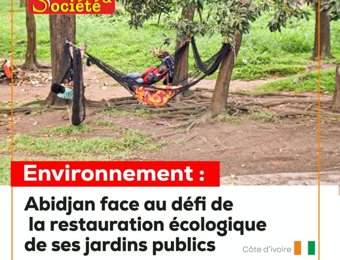 Côte d'Ivoire-Environnement : Abidjan face au défi de la restauration écologique de ses jardins publics